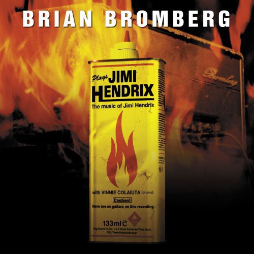 Bromberg Plays Hendrix|Brian Bromberg