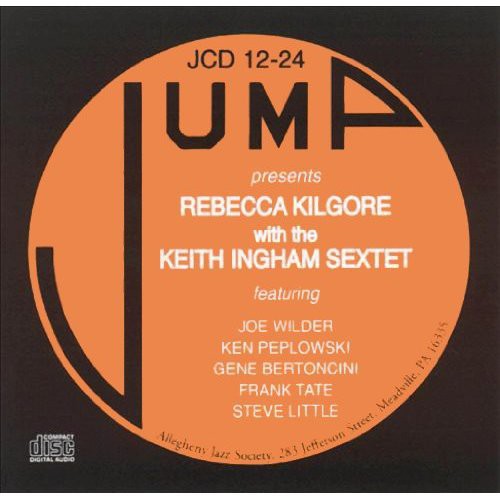 Rebecca Kilgore with the Keith Ingham Sextet
