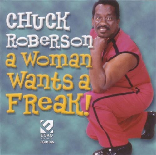 A Woman Wants A Freak