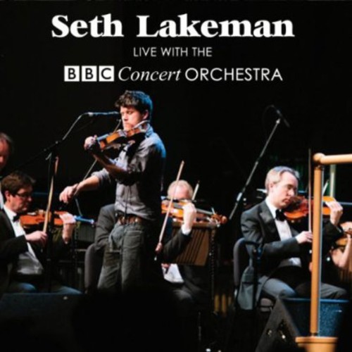 Live with the BBC Concert Orchestra|Bbc Concert Orchestra/Seth Lakeman
