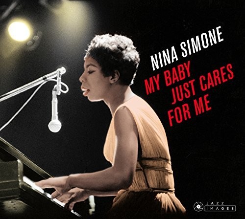 My Baby Just Cares for Me|Nina Simone