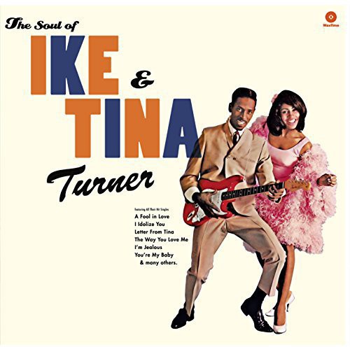 The Soul of Ike & Tina Turner|Ike & Tina Turner