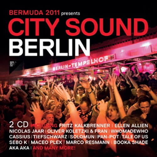 BerMuDa 2011 Presents: City Sound Berlin