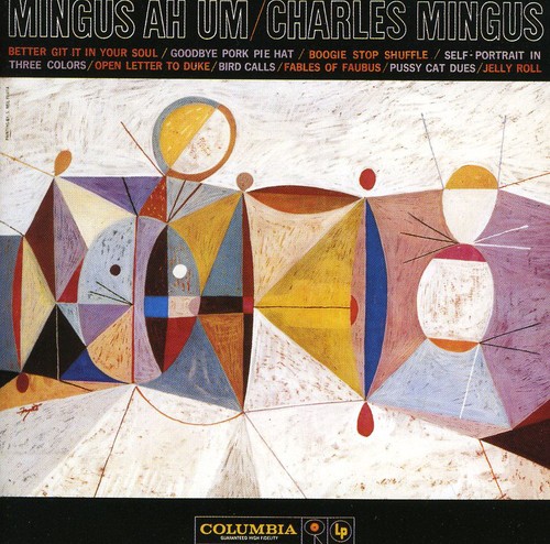 Mingus Ah Um|Charles Mingus