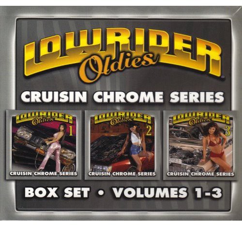 Lowrider Oldies 1-3: Cruisin Chrome /  Various