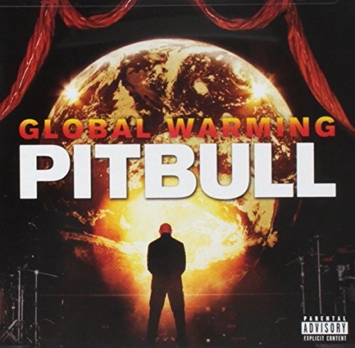Global Warming [Explicit Content]