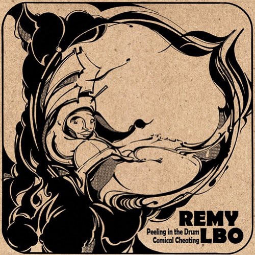 Peeling in the Drum/Comical Cheating|Remy Lbo