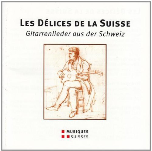 Les Delices de la Suisse - Git /  Various