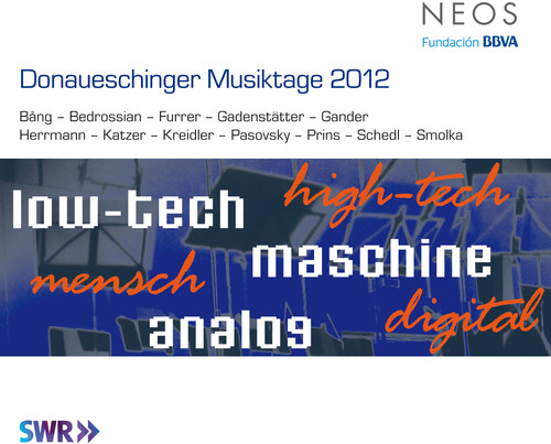 Donaueschinger Musiktage 2012 / Various|Various Artists