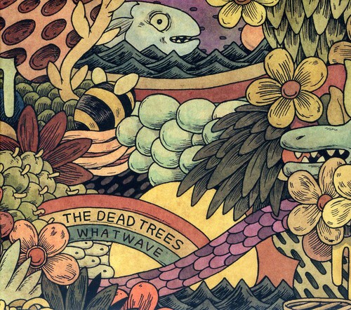 Whatwave|The Dead Trees