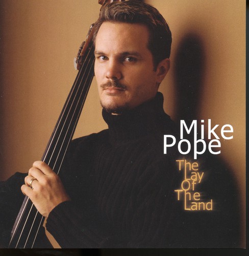 The Lay of the Land|Mike Pope