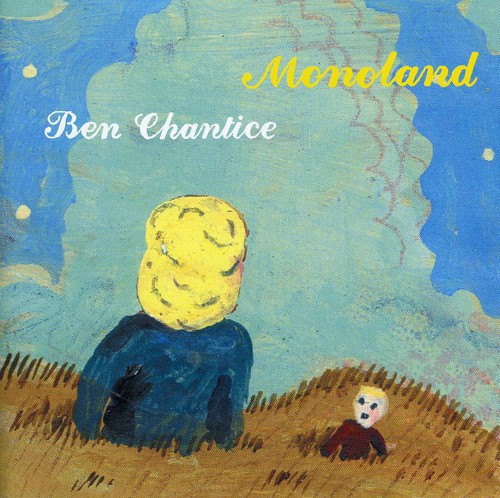 Ben Chantice|Monoland