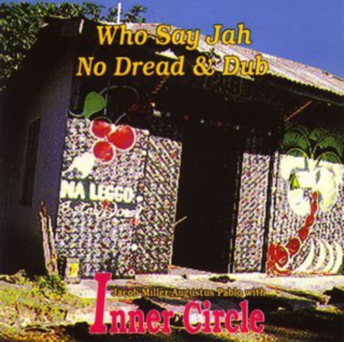 Who Say Ja No Dred & Dub [Import]