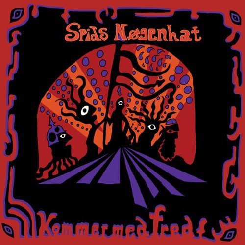 Kommer Med Fred|Spids NøGenhat