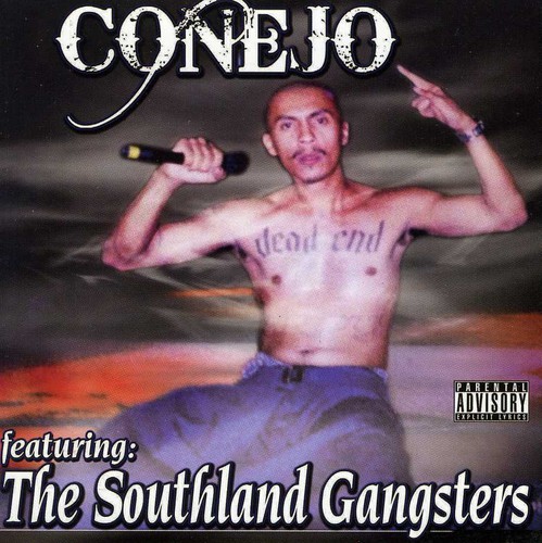 Conejo Feat. The Southland