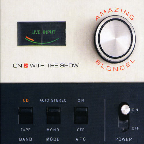 On with the Show (In Per Ostendo)|Amazing Blondel