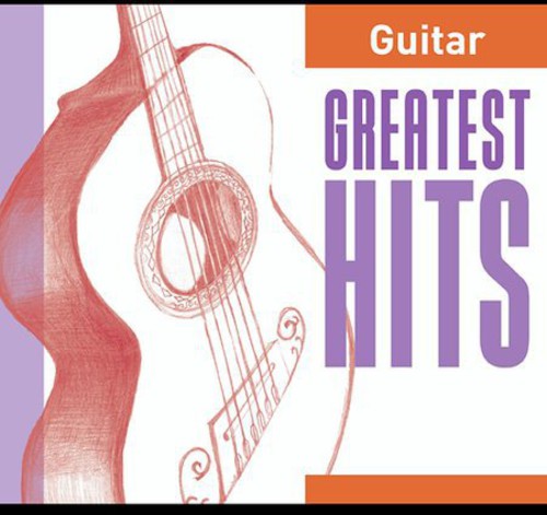 Guitar Greatest Hits /  Various