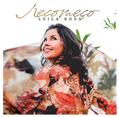 Recomeco|Leila Rosa