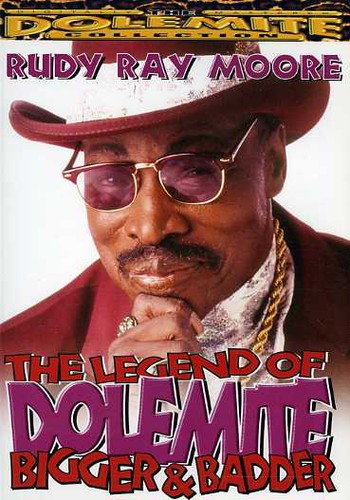 The Legend of Dolemite: Bigger and Badder