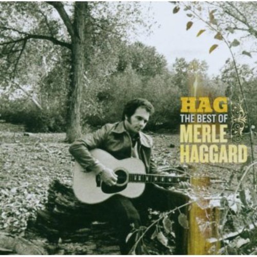 Hag: The Best of Merle Haggard