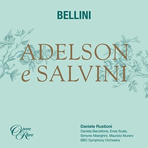 Bellini: Adelson E Salvini