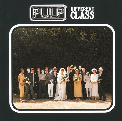 Different Class|Pulp