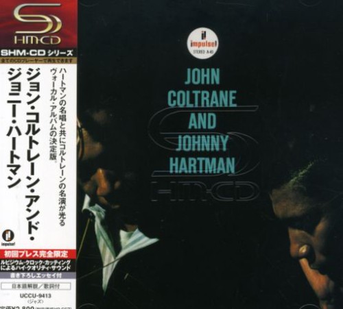 And Johnny Hartman|John Coltrane