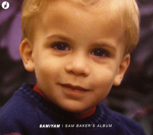 Sam Baker's Album|Samiyam