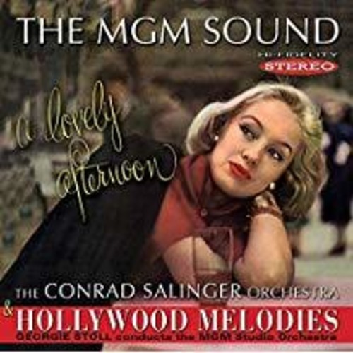 Mgm Sound: Lovely Afternoon / Hollywood Melodies