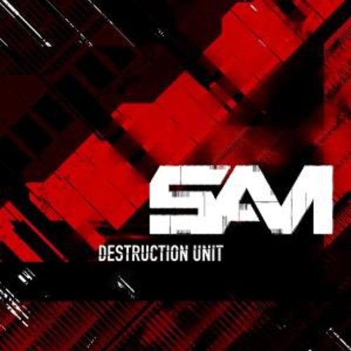 Destruction Unit|Sam
