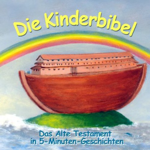 Kinderbibel: Altes Testament I