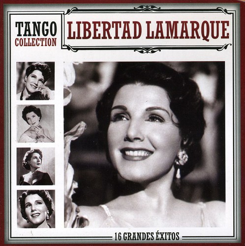 Tango Collection|Libertad Lamarque