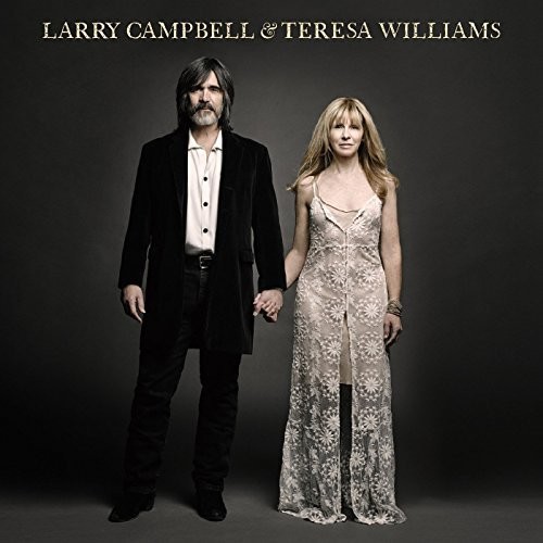 Larry Campbell & Teresa Williams|Larry Campbell & Teresa Williams