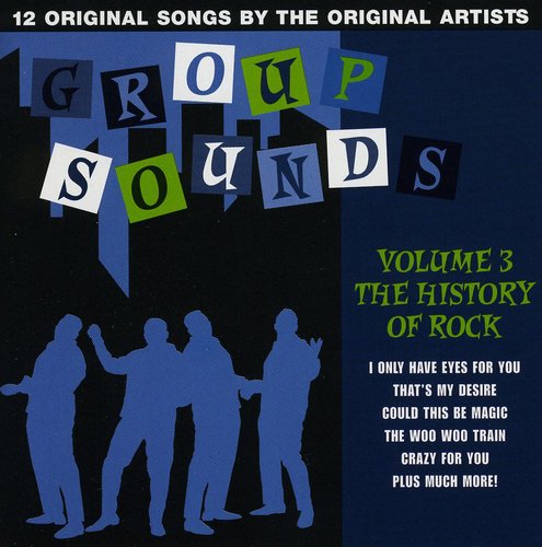 History of Rock 3: Group Sounds /  Various