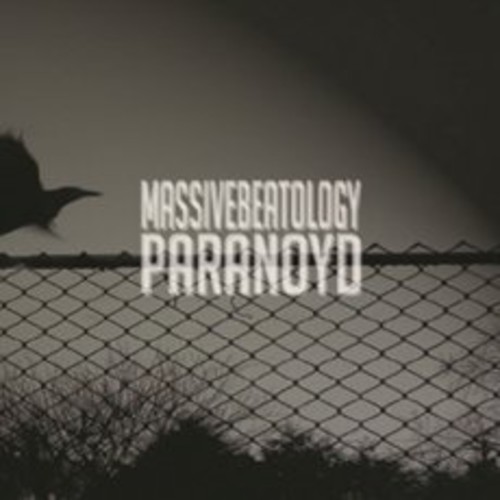 Massive Beatology|Paranoyd