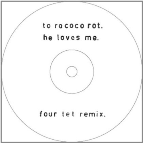 Remix 12inch (Four Tet/Daniel Miller)|To Rococco Rot