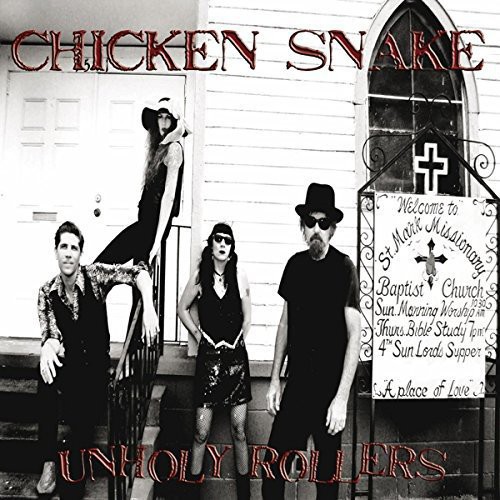 Unholly Rollers|Chicken Snake