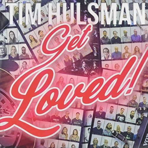 Get Loved|Tim Hulsman