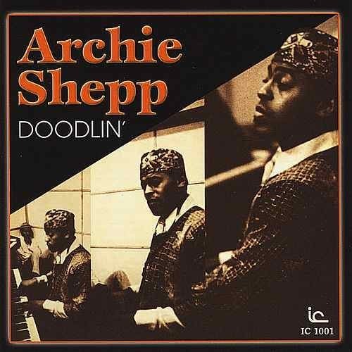 Doodlin'|Archie Shepp