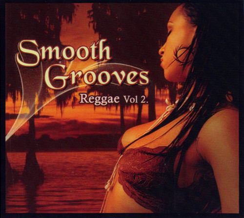 Smooth Grooves: Reggae 2 / Various