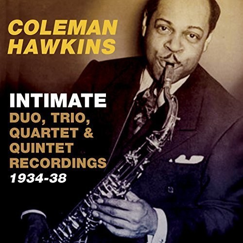 Intimate: Duo Trio Quartet & Quintet Recordings