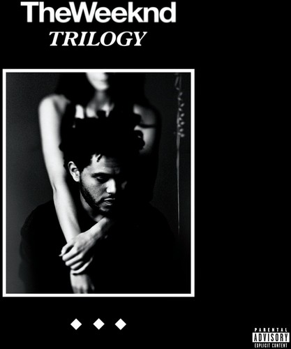 Trilogy [Explicit Content]