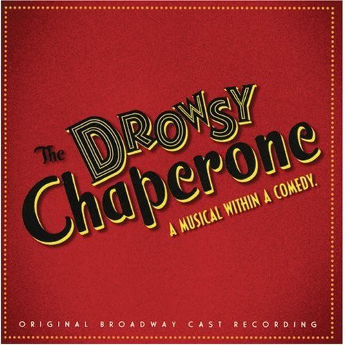 The Drowsy Chaperone