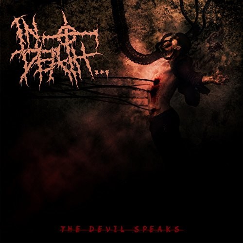 The Devil Speaks|In Death...