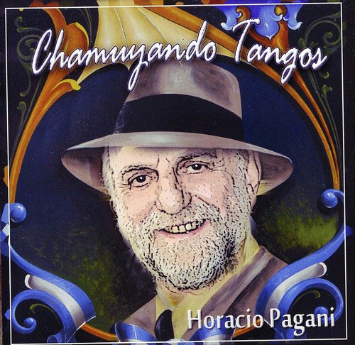 Chamuyando Tangos|Horacio Pagani