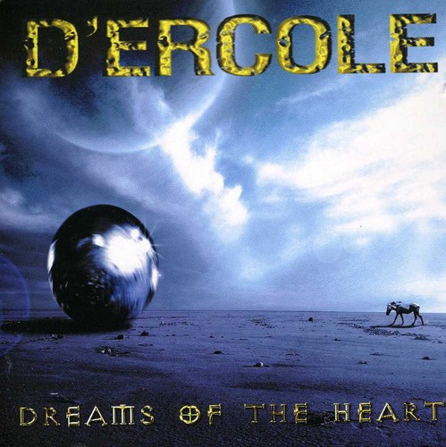 Dreams of the Heart|D'Ercole