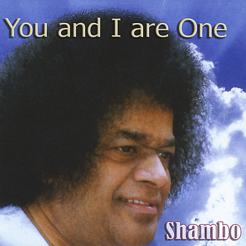 You & I Are One|Shambo
