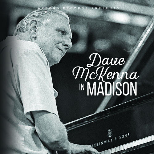 Dave Mckenna In Madison