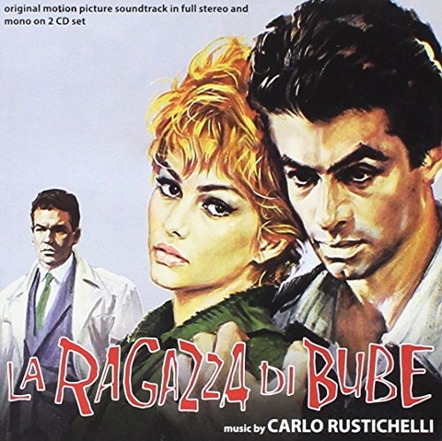 La Ragazza di Bube (Bebo's Girl)|Carlo Rustichelli