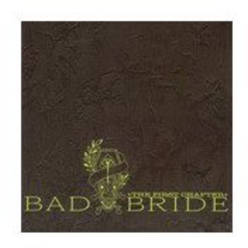 First Chapter|Bad Bride